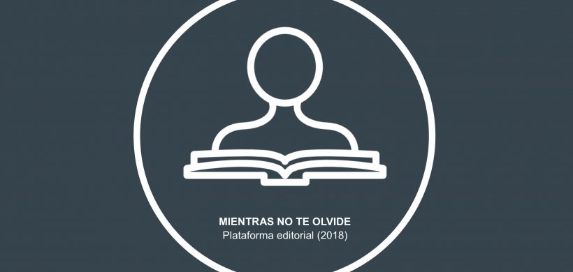 Lectura «Mientras no te olvide»